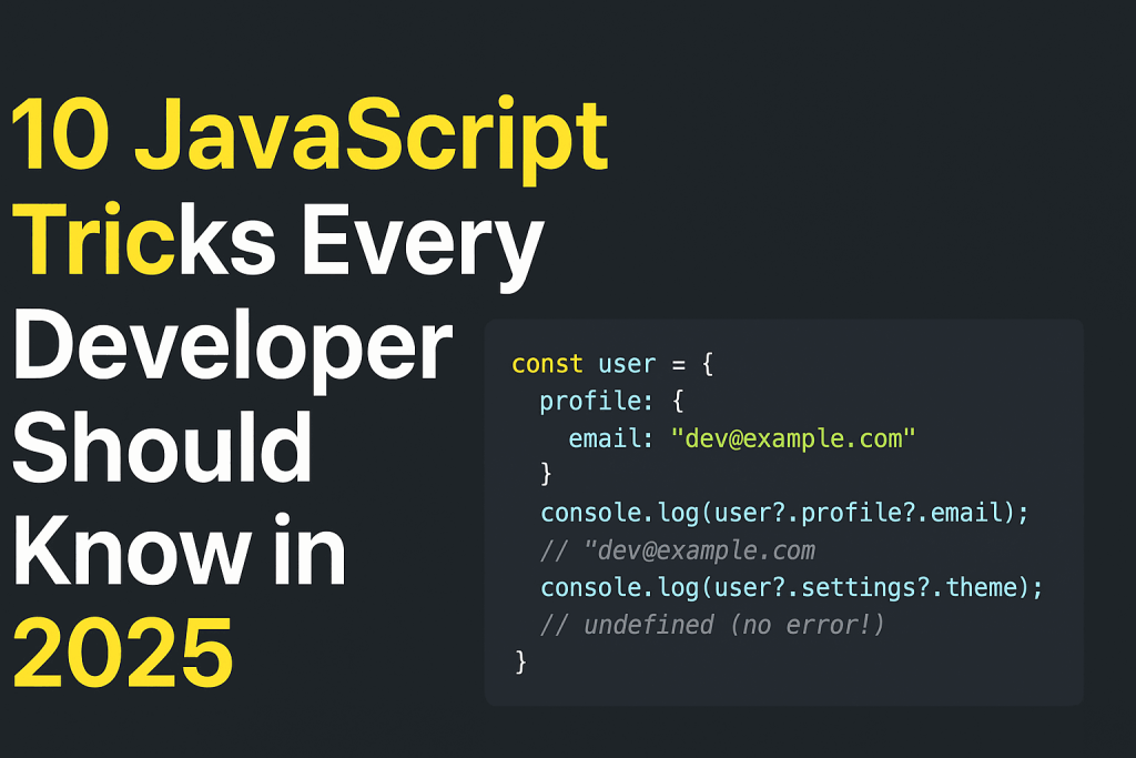 JavaScript tricks 2025